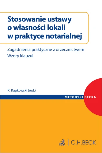 Stosowanie_ustawy_o_własności_lokali_w_praktyce_notarialnej__Zagadnienia_praktyczne_z_orzecznictwem__Wzory_klauzul.png