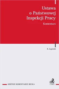 Ustawa o Państwowej Inspekcji Pracy. Komentarz