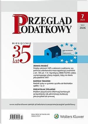 Przegląd Podatkowy - Nr 7/2026 [423]