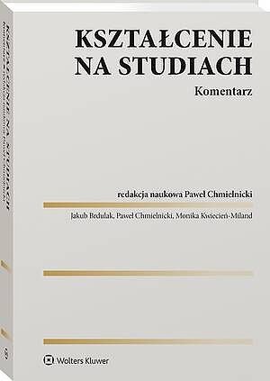 Kształcenie na studiach. Komentarz [PRZEDSPRZEDAŻ]