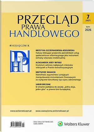 Przegląd Prawa Handlowego - Nr 7/2026 [407]