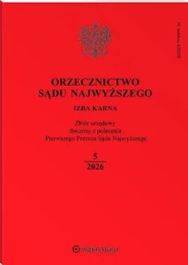 Orzecznictwo Sądu Najwyższego. Izba Karna - Nr 5/2026