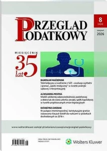 Przegląd Podatkowy - Nr 8/2026 [424]