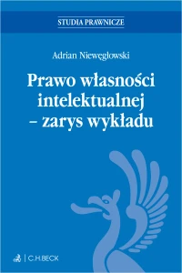Prawo własności intelektualnej - zarys wykładu