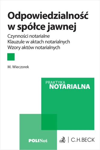 Odpowiedzialność_w_spółce_jawnej__Czynności_notarialne__Klauzule_w_aktach_notarialnych__Wzory_aktów_notarialnych.png