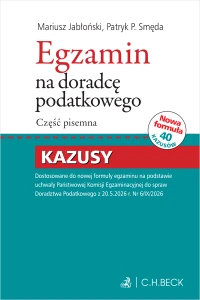 Kazusy | Egzamin na doradcę podatkowego. Część pisemna