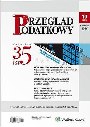 Przegląd Podatkowy - Nr 10/2026 [426]