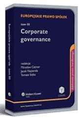 Europejskie prawo spółek - Tom III. Corporate governance