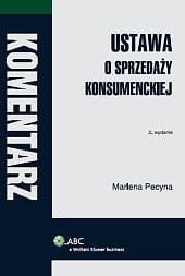 Ustawa o sprzedaży konsumenckiej. Komentarz