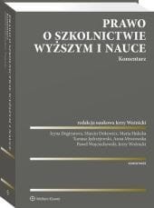 Prawo o szkolnictwie wyższym i nauce. Komentarz [PRZEDSPRZEDAŻ]