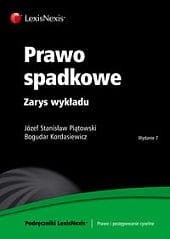 Prawo spadkowe. Zarys wykładu 2011. Wydanie 7