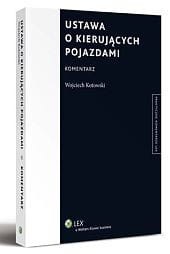 Ustawa o kierujących pojazdami. Komentarz