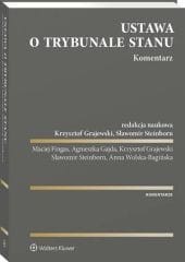Ustawa o Trybunale Stanu. Komentarz [PRZEDSPRZEDAŻ]