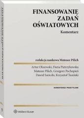Finansowanie zadań oświatowych. Komentarz [PRZEDSPRZEDAŻ]