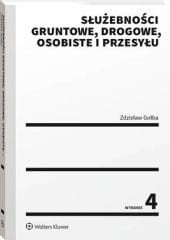 Służebności gruntowe, drogowe, osobiste i przesyłu [PRZEDSPRZEDAŻ]
