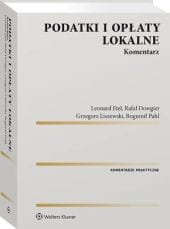Podatki i opłaty lokalne. Komentarz