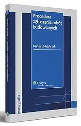 Procedura zgłoszenia robót budowlanych