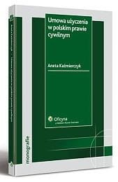 Umowa użyczenia w polskim prawie cywilnym