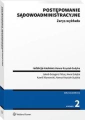 Postępowanie sądowoadministracyjne. Zarys wykładu [PRZEDSPRZEDAŻ]