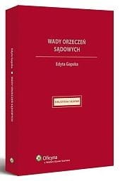 Wady orzeczeń sądowych w postępowaniu cywilnym