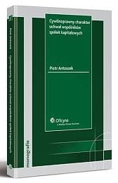 Cywilnoprawny charakter uchwał wspólników spółek kapitałowych