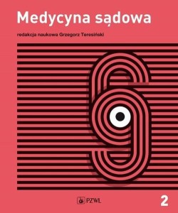Medycyna sądowa. Tom 2 Diagnostyka sądowa 