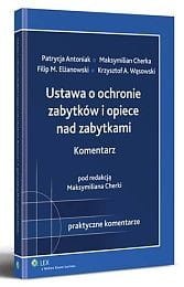 Ustawa o ochronie zabytków i opiece nad zabytkami. Komentarz
