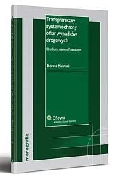 Transgraniczny system ochrony ofiar wypadków drogowych