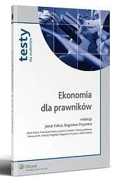 Ekonomia dla prawników. Testy dla studentów